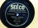 Bobby Capo - Que Mala Suerte / Quizas, Quizas / Seeco 585 / Super Rare