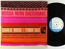 Charlie Rouse - Bossa Nova Bacchanal LP - Blue Note BLP 4119 Mono RVG Ear NY USA