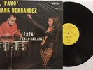FRANK HERNANDEZ  EL PAVO  ESTA EN LO BAILABLE Listen