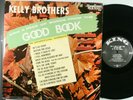 KELLY BROTHERS Sing A Page of Song From the Good Book ORIG KING RECS LP/GOSPEL