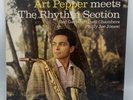 ART PEPPER LP Meets The Rhythm Section CONTEMPORARY 7532 great copy 80's reissue