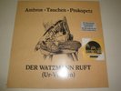 Ambros Tauchen Prokopetz: Der Watzmann ruft (Ur-Version) Vinyl LP