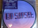 Paul Weller - On Sunset - Picture Disc Brand New Vinyl LP