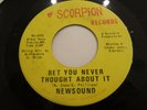 VG++/NM-GORGEOUS  Newsound Bet You Never Thought About It RARE NORTHERN SOUL 45