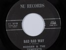 Rockabilly 45 RODGER & THE TEMPESTS Bad Bad Way NU HEAR