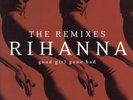 Rihanna - Good Girl Gone Bad: The Remixes '09 2xLP US ORG  Jay-Z Ne-Yo