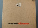 OS MUNDI „43 MINUTEN “ ORIGINAL LP VON 1972 BRAIN