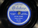 78 RPM -- Big Bill Broonzy (Louis Lasky, 2nd gt), Melotone 7-10-66, E/E- Blues