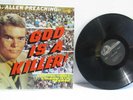 1-LP-RARE-A.A.ALLEN-GOD IS A KILLER -A.A.ALLEN-REVIVAL-207-EVANGELIC PREACHER LP
