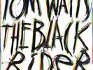 Tom Waits - The Black Rider *SEALED* LP