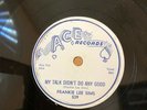 BLUES FRANKIE LEE SIMS Ace 539 Talk Didn't Do Any Good/(rough Texas guitar) E+