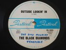Black Diamonds Inside Looking Out/Not this Time '67 OZ Garage Psych 45