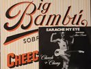 Cheech and Chong Big Bambu With Rolling Paper LP & Earache My Eye 7 45 rpm 7