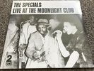 The Specials : Live at the Moonlight Club Vinyl 12