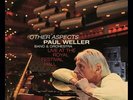 Paul Weller - Other Aspects. Live At The Royal Festival Hall Vinyl