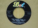 Lorece Thompson r and b gospel soul 45 The Night Time is the Right Time on Dot