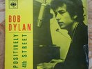 Bob Dylan Positively fourth street 7