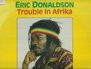 ERIC DONALDSON   SOUTH AFRICA  LP   TROUBLE IN AFRICA