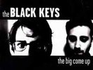 The Black Keys: The Big Come Up LP