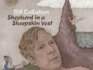 Bill Callahan-Shepherd In A Sheepskin Vest VINYL NEW