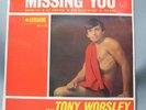 Tony Worsley - Missing You (Sunshine QX 11132) Aussie 60s Beat EP