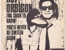 ROY ORBISON Too Soon To Know RARE Sweden 45 swedish rockabilly teen teener HEAR