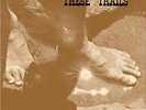 These Trails : These Trails VINYL 12