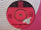 DAVID BOWIE CAN'T HELP THINKING ABOUT ME / AND I SAY TO UK PYE 7