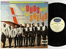 Dubs/Shells - The Dubs Meet The Shells LP - Josie