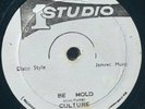 Culture - Behold / John Holt - Have you Ever Been in Love - Studio One