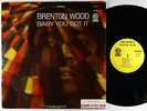 Brenton Wood - Baby You Got It LP - Double Shot VG++