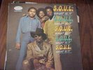 S.O.U.L. WHAT IS IT LP