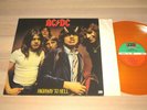 AC/DC ACDC ORANGE VINYL LP - Highway To Hell / GERMAN LIMITED ATL 50628 in MINT-