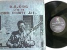 Vinyl LP Record  BB KING  Live In Cook County Jail  Original 1971 ABCS-723 BLUES