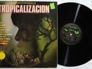 RUDY CALZADO Tropicalizacion ORIG LATIN GUAGUANCO MEXICO LP HEAR