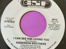 Northern Soul 45 Anderson Brothers-I Can See Him Loving You-GSF 1970s Reissue