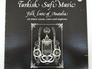 TURKISH SUFI MUSIC FOLK LUTE OF ANATOLIA LP LYRICHORD Turkey World International