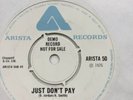 DEBBIE TAYLOR- JUST DONT PAY-ORIGINAL DEMOISSUE ON ARISTA 50- RARE
