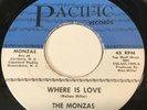 The Monzas: Where Is Love / Baby You Know 45 - Soul