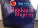 Shades Of Rhythm The Album Vinyl LP