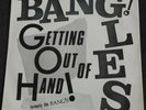 The Bangles - Getting Out Of Hand 7