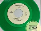 PROCLAIMERS I'm Gonna Be (500 Miles) / Better Days 45 GREEN Vinyl EXCELLENT