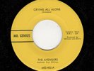 GARAGE-AVENGERS-CRYING ALL ALONE/NO WONDER-MR. GENIUS 402