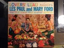 Lovers' Luau - Les Paul and Mary Ford - Columbia LP CL1276 - (SIGNED )