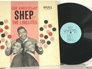 SHEP & THE LIMELITES OUR ANNIVERSARY DOO WOP HULL RECORDS MONO EXCELLENT LP
