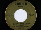 Garage Psych 45 - Invisible Burgundy Bullfrog - Batman Rides - Panther - mp3