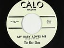 Doo-Wop/R&B 45 - Five Discs - My Baby Loves Me/Adios - Calo - VG+ mp3