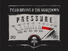TYLER BRYANT & THE SHAKEDOWN PRESSURE RED VINYL LP (14THOCT) uni