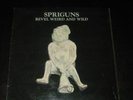 Spriguns rare '76 UK 1st press LP Revel Weird And Wild on Decca EX+ UK PROG FOLK