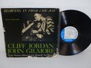 CLIFF JORDAN & JOHN GILMORE Blowing In From Chicago RVG EAR Blue Note BLP 1549